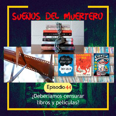 Ep. 45 Censura