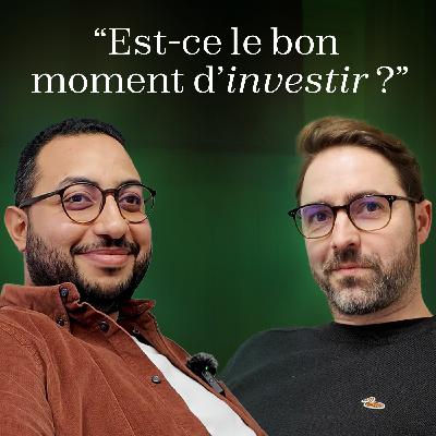 Est-ce le bon moment d'investir ?