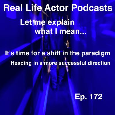 Episode 172: It's time for a shift in the paradigm Episode 172: It's time for a shift in the paradigm