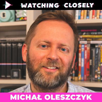 Michał Oleszczyk - Jak się robi ekspercki podcast o filmach?