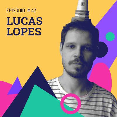Episódio 42 - Lucas Lopes - Poesia para diluir fronteiras Episódio 42 - Lucas Lopes - Poesia para diluir fronteiras