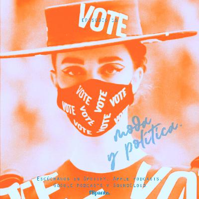 18 | Moda y política
