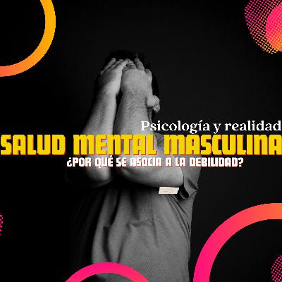 Salud mental masculina Salud mental masculina