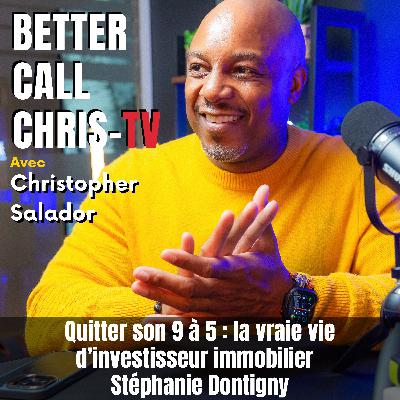 Quitter son 9 à 5 : la vraie vie d’investisseur immobilier - Stéphanie Dontigny