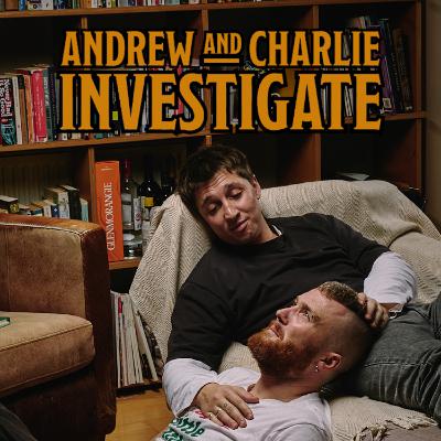 Andrew & Charlie Investigate | Episode 13: Christmas