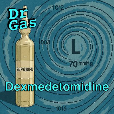 GasGasGas - Dexmedetomidine