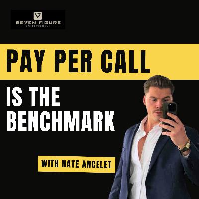 EP 126: Why Pay Per Call Will Be The Benchmark In Affiliate Marketing w/ Nate Ancelet