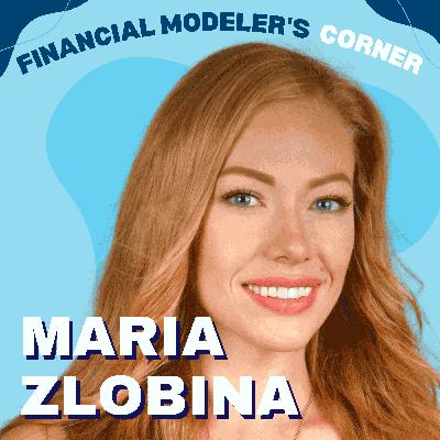 Why Most Financial Models Fail for FP&A Pros to Build Business-Aligned Models with Maria Zlobina