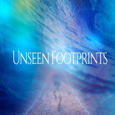 Unseen Footprints | Jon & Kristine Morgan | FOP Church