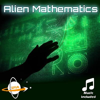 Alien Mathematics