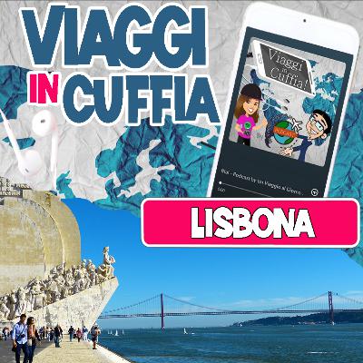 Episodio 004: Lisbona, il miradouro con vista sull'infinito