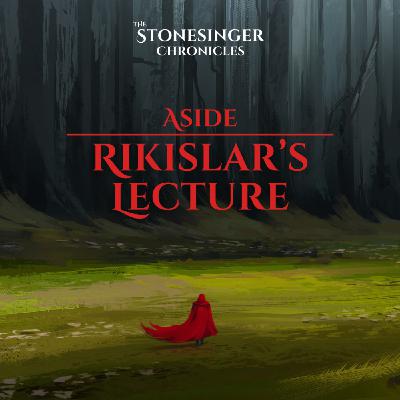 Book 1 | Aside | Rikislar's Lecture