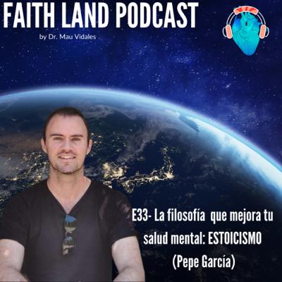 E33 - La filosofía que mejora tu salud mental: ESTOICISMO ( Pepe García)