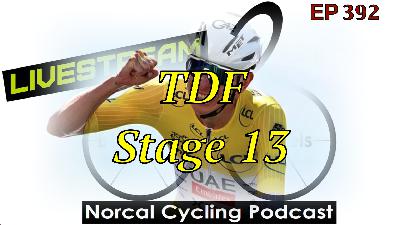 Stage 13 Loudenvielle to Peyragudes (ITT) (EP 392) Stage 13 Loudenvielle to Peyragudes (ITT) (EP 392)