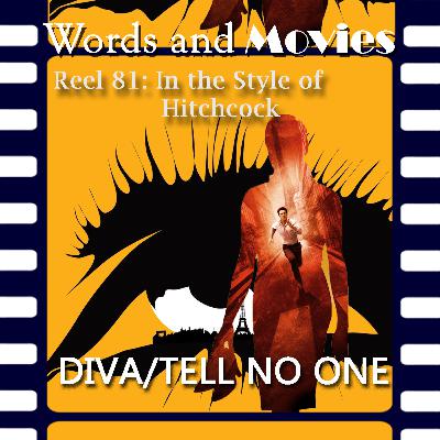 Reel 81b: In the Style of Hitchcock, Pt.2