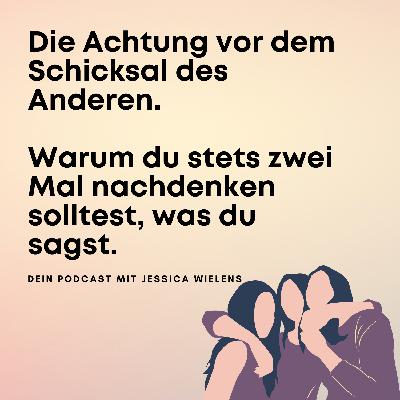 #7 Die Achtung vor dem Schicksal des Anderen und was hat Ernährung damit zu tun? #7 Die Achtung vor dem Schicksal des Anderen und was hat Ernährung damit zu tun?
