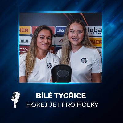 #38 Bílé Tygřice: Každý sport je pro holky, ale v hokeji jsou v tomhle předsudky
