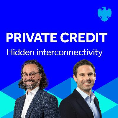 Private credit: Hidden interconnectivity