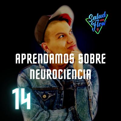 APRENDAMOS SOBRE NEUROCIENCIA