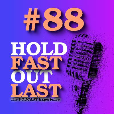 #88 | Tactical Strikes in Iran | Hold Fast Out Last Podcast