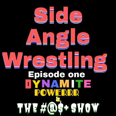 Dynamite, POWERRR, and The @#$* Show Dynamite, POWERRR, and The @#$* Show