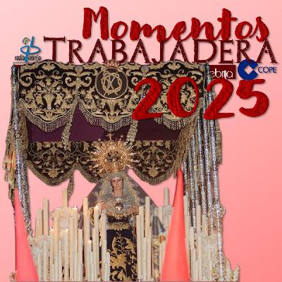 Momentos Trabajadera 2025 - Mayor Dolor en Fontanilla