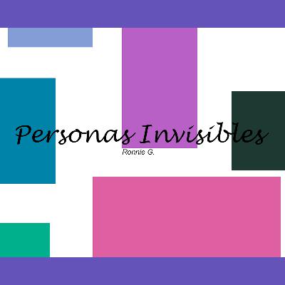 Las personas que se declaran en publico | Personas invisibles