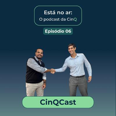 #CinQCast 06 - #FinLife 03 - Desvendando a Carreira de Planejador Financeiro. #CinQCast 06 - #FinLife 03 - Desvendando a Carreira de Planejador Financeiro.