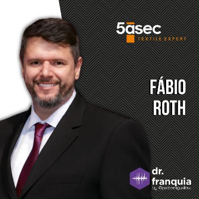 #027 - Fábio Roth (5àsec) sobre os desafios de uma nova gestão executiva, a rotina de um CEO, indicadores, treinamento, ponto comercial, inovação e muito mais.
