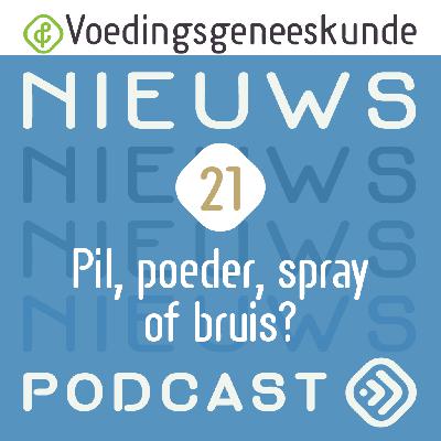 Wat kies je: pil, poeder, spray of bruis?