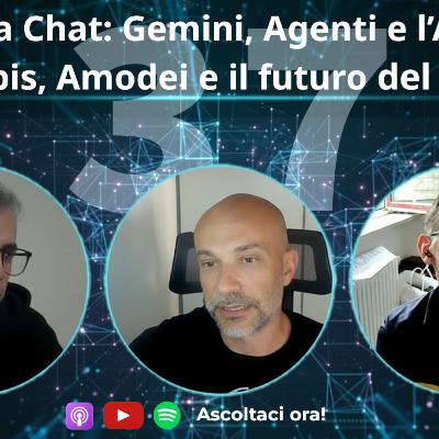 Oltre la Chat: Gemini, Agenti e la corsa all’AGI tra Hassabis, Amodei e il futuro del lavoro #37 Oltre la Chat: Gemini, Agenti e la corsa all’AGI tra Hassabis, Amodei e il futuro del lavoro #37