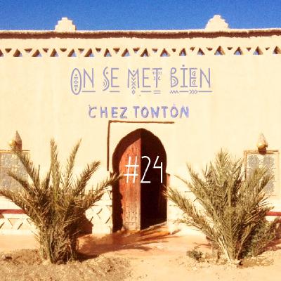 Chez Tonton #24 On se met bien Chez Tonton #24 On se met bien
