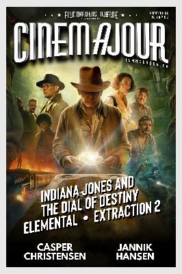 Cinemajour 82 (Indiana Jones and the Dial of Destiny, Elemental, Extraction 2) Cinemajour 82 (Indiana Jones and the Dial of Destiny, Elemental, Extraction 2)