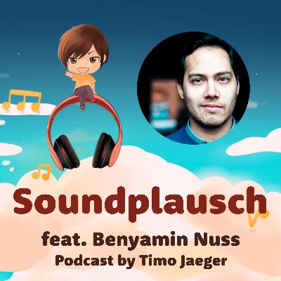 Benyamin Nuss: Pianist & Komponist (von Final Fantasy bis Debussy) - Soundplausch #3