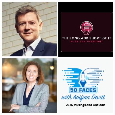 Episode 1: Bonus Special Episode - The Long and Short of It with Ian McKnight: 2026 Outlook and Musings