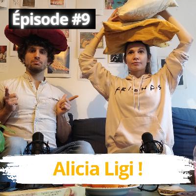 Alicia Ligi ! - LCDC #9