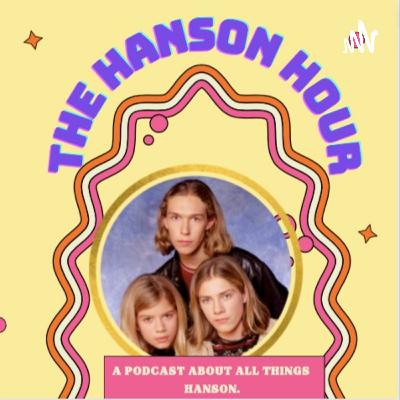 2025 Hanson Day Episode