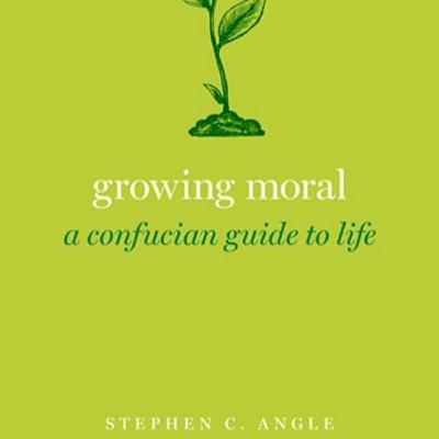 29. Stephen Angle on growing moral with Confucius
