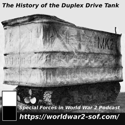 History of the Duplex Drive Tanks