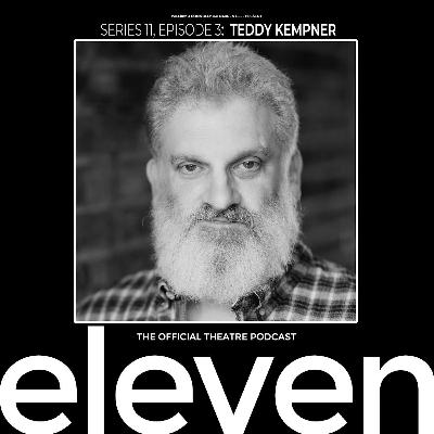 S11 Ep3: Teddy Kempner S11 Ep3: Teddy Kempner