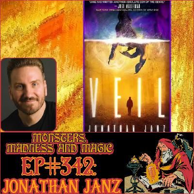 EP#342: Beyond the Veil - An Interview with Jonathan Janz