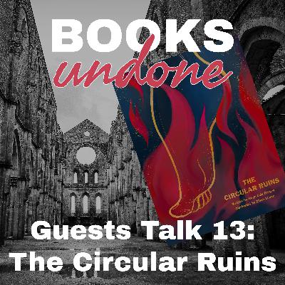 We Are Someone's Dream: Guests Talk on The Circular Ruins by Jorge Luis Borges