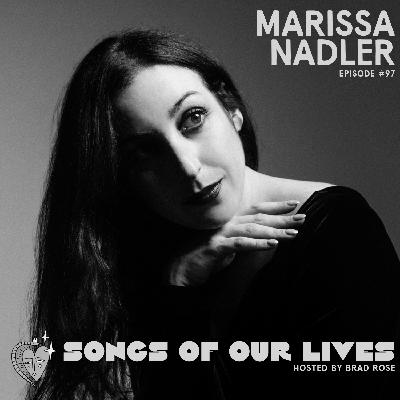 Marissa Nadler - Songs of Our Lives #97