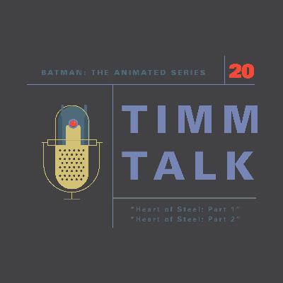 020. Batman: TAS - Heart of Steel