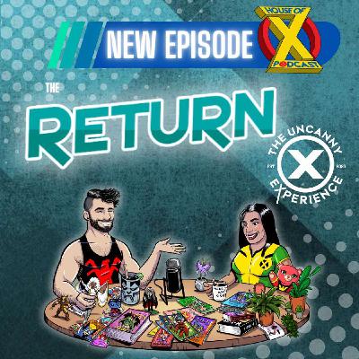 Episode 253 - The Return