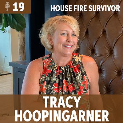 Tracy Hoopingarner: House Fire Survivor Tracy Hoopingarner: House Fire Survivor
