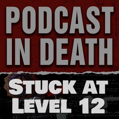 Stuck at Level 12: The Universe According to Roarke