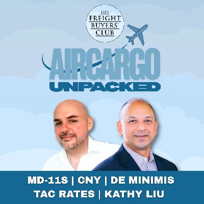 Air Cargo Unpacked | MD-11 Retirement, Capacity Crunch, E-Commerce & TAC Rates