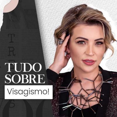 Episódio 7 - Tudo Sobre Visagismo. Episódio 7 - Tudo Sobre Visagismo.