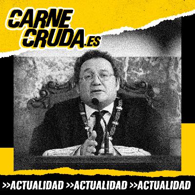 Fiscal General, última víctima de Ayuso (CARNE CRUDA #1583)